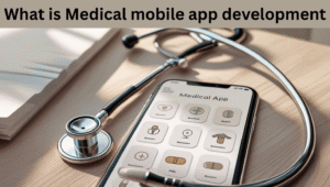 Medical Mobile App Development