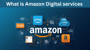 What is Amazon Digital services 
